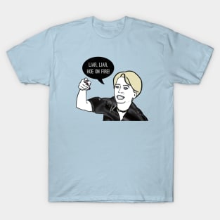 Liar Liar T-Shirt